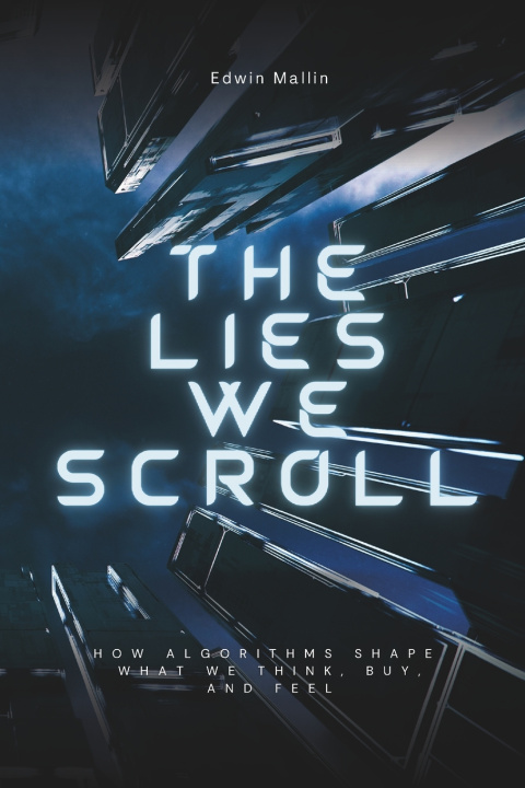 Kniha The Lies We Scroll Edwin Mallin