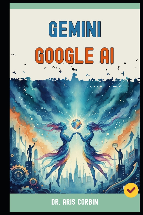 Kniha Gemini Google AI Morgan Sterling
