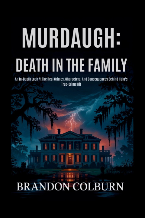 Kniha Murdaugh Brandon Colburn