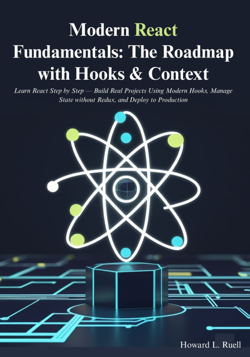 Kniha Modern React Fundamentals Howard L. Ruell