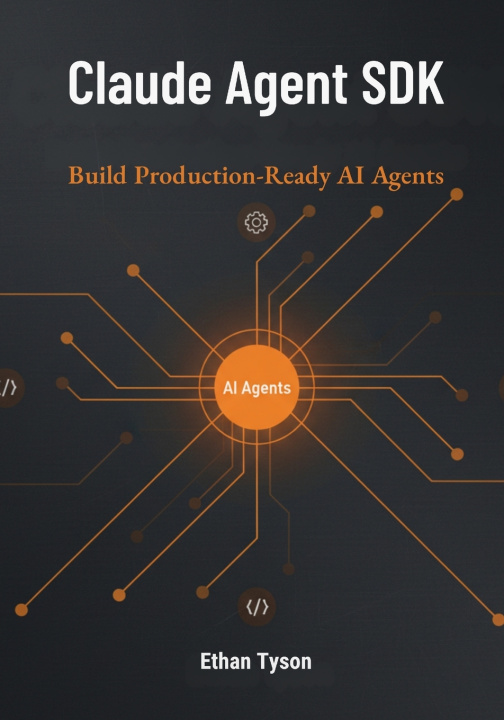 Book Claude Agent SDK Ethan Tyson