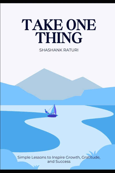 Kniha Take One Thing Shashank Raturi