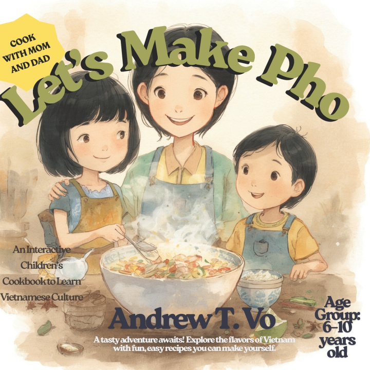 Kniha Let's Make Pho! Irene Chao