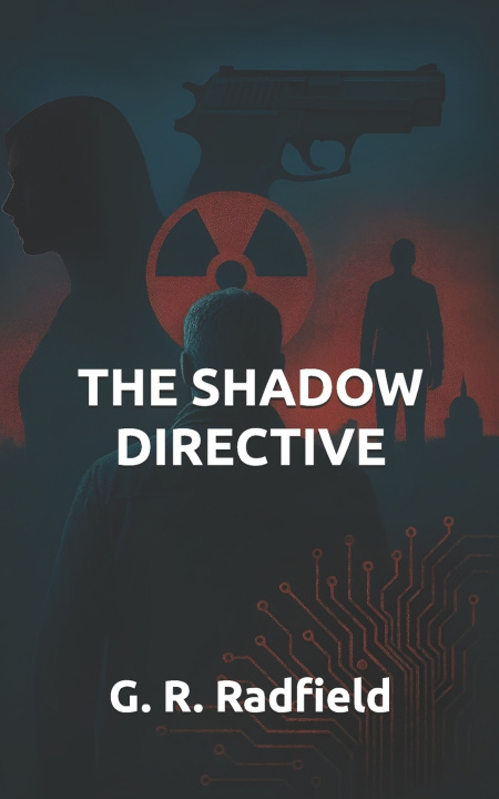 Knjiga The Shadow Directive G. R. Radfield