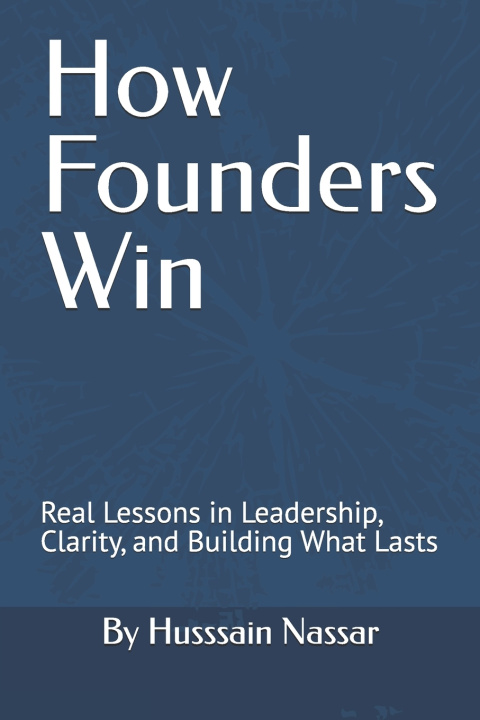 Kniha How Founders Win Husssain Nassar
