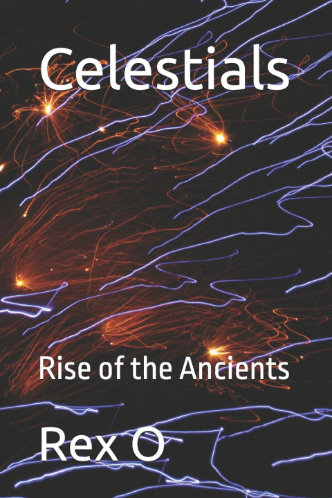 Knjiga Celestials Rex O