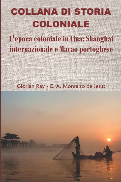 Knjiga L'epoca coloniale in Cina Glorian Ray