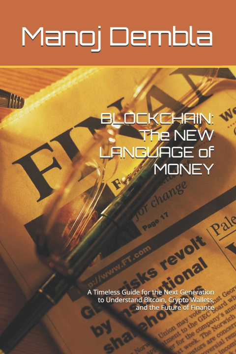 Kniha BLOCKCHAIN Manoj Dembla