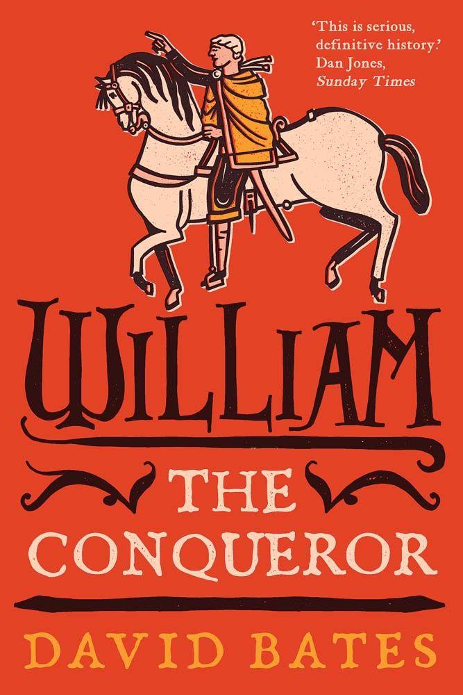 Kniha William the Conqueror David Bates