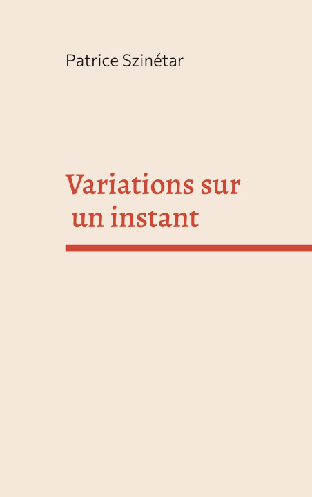 Книга Variations sur un instant Szinétar