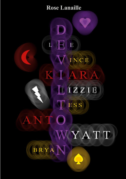 Knjiga DEVILTOWN LANAILLE ROSE