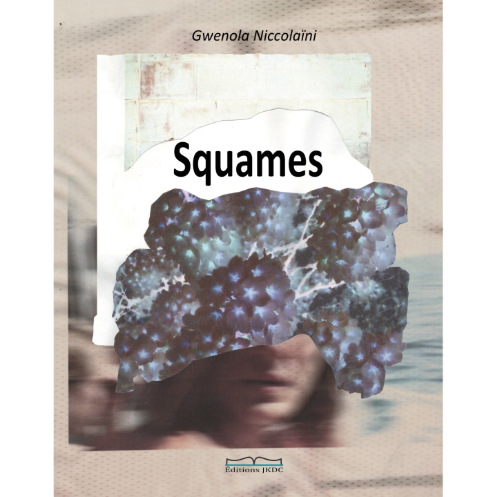Knjiga SQUAMES Gwenola NICCOLAÏNI