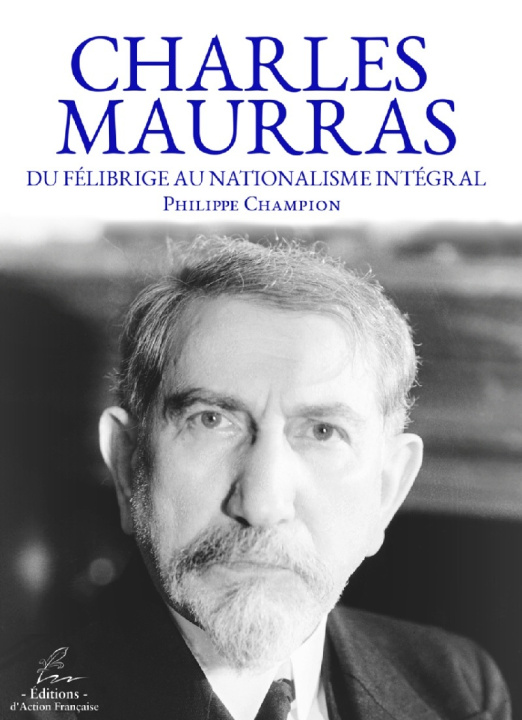 Βιβλίο CHARLES MAURRAS CHAMPION