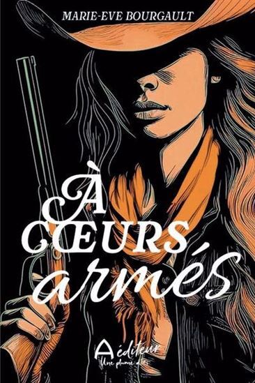 Knjiga A COEURS ARMES BOURGAULT MARIE-EVE