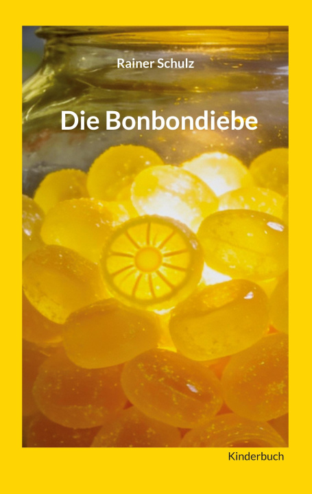 Buch Die Bonbondiebe 