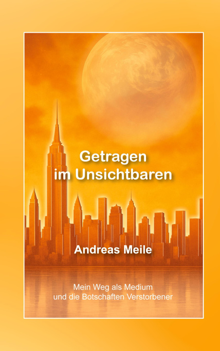 Knjiga Getragen im Unsichtbaren 