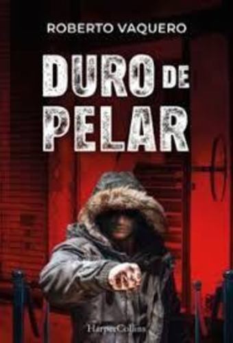 Knjiga DURO DE PELAR ROBERTO VAQUERO ARRIBAS