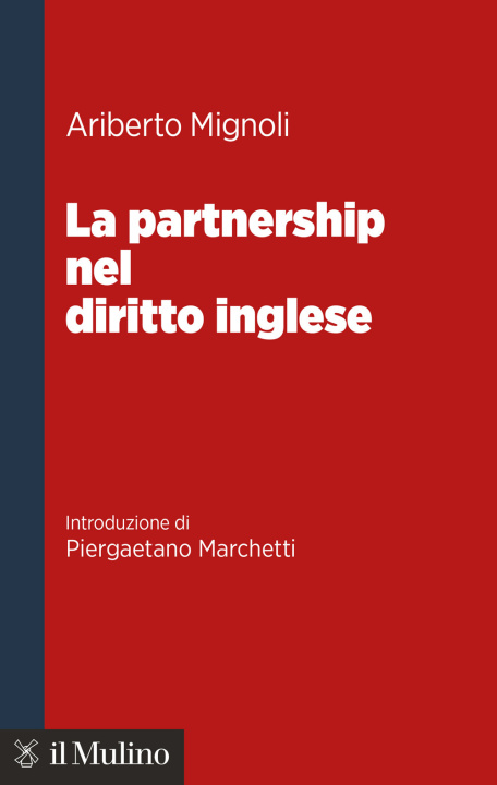 Livro partnership nel diritto inglese Ariberto Mignoli