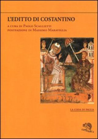 Knjiga editto di Costantino. Testo greco e latino a fronte 