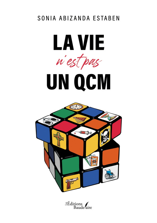 Kniha La vie n'est pas un QCM Sonia ABIZANDA ESTABEN