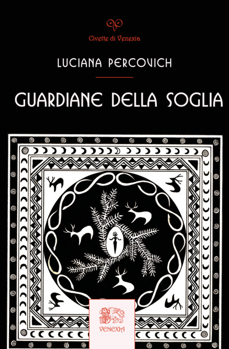Kniha Guardiane della Soglia Luciana Percovich
