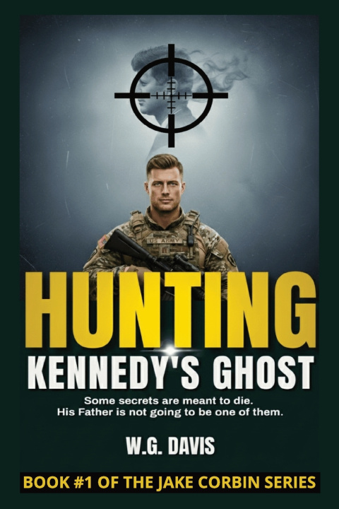 Knjiga Hunting Kennedy's Ghost W.G. Davis