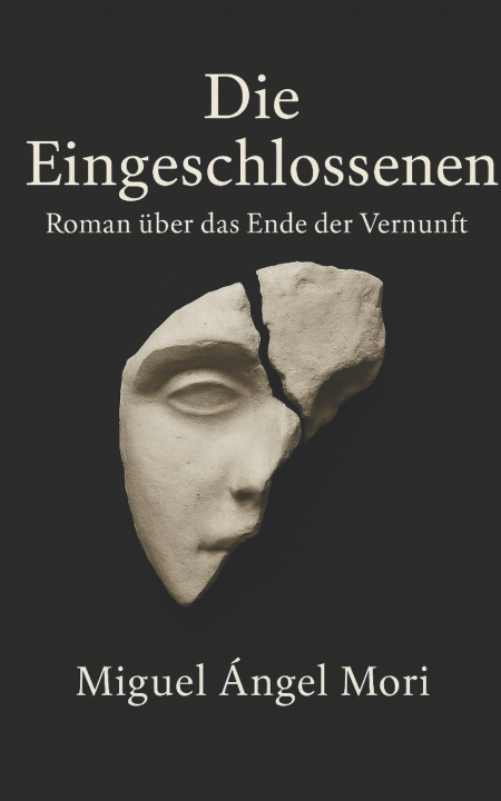 Kniha Die Eingeschlossenen Miguel Angel Mori