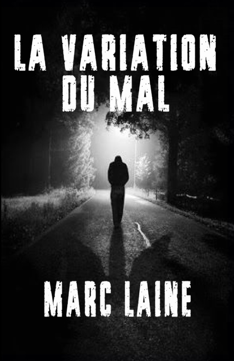 Kniha La variation du mal Marc Laine