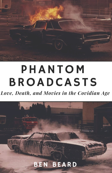 Knjiga Phantom Broadcasts Ben Beard