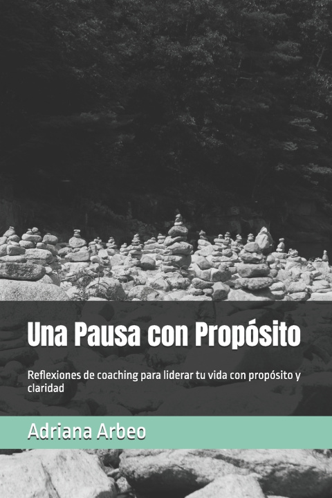 Knjiga Una Pausa con Propósito Adriana Arbeo