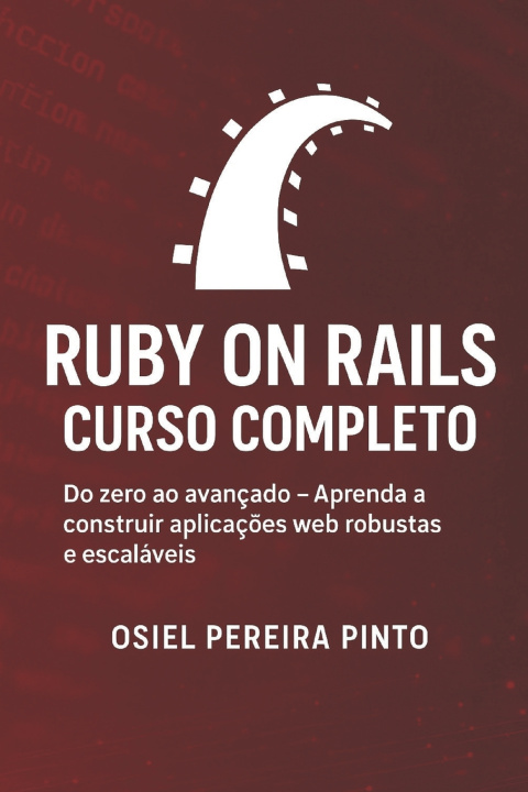 Knjiga Ruby on Rails OSIEL PINTO