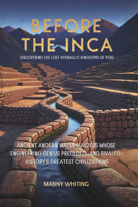 Kniha Before The Inca Manny Whiting