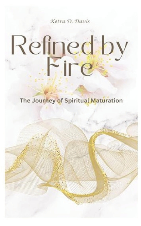 Knjiga Refined by Fire Ketra Davis