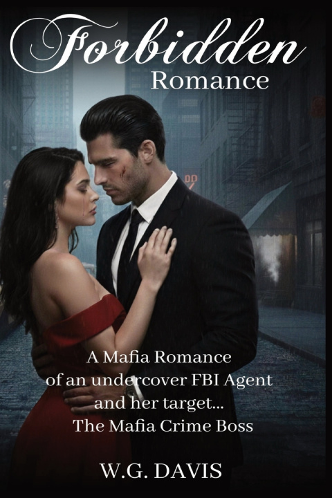 Kniha Forbidden Romance W.G. Davis