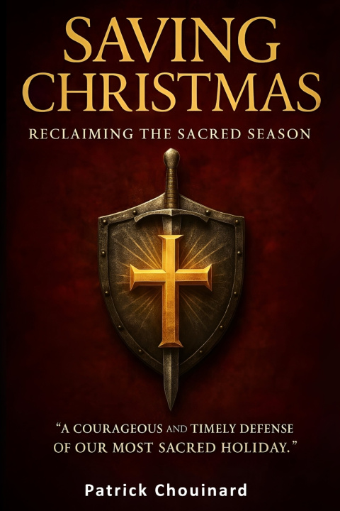 Book Saving Christmas Patrick Chouinard