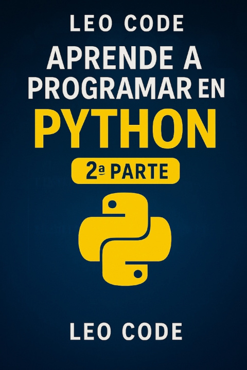 Book Aprende Python Desde Cero 2ª Parte Leo Code