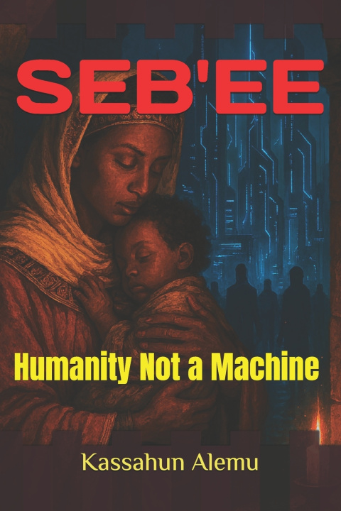 Kniha SEB'EE Kassahun Alemu