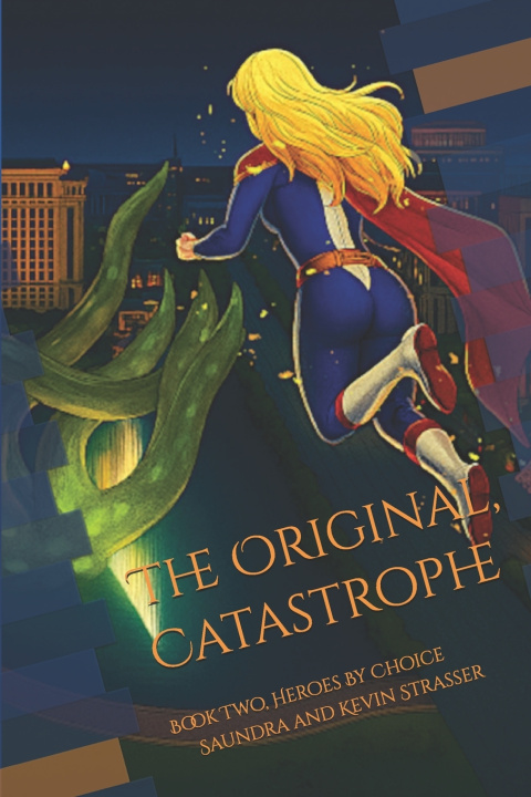 Kniha The Original, Catastrophe Saundra Strasser
