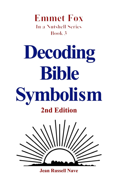 Knjiga Decoding Bible Symbolism Jean Russell Nave