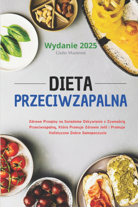 Kniha Dieta Przeciwzapalna Giulio Massironi