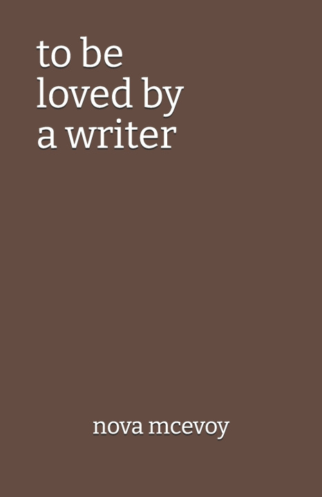Knjiga to be loved by a writer McEvoy