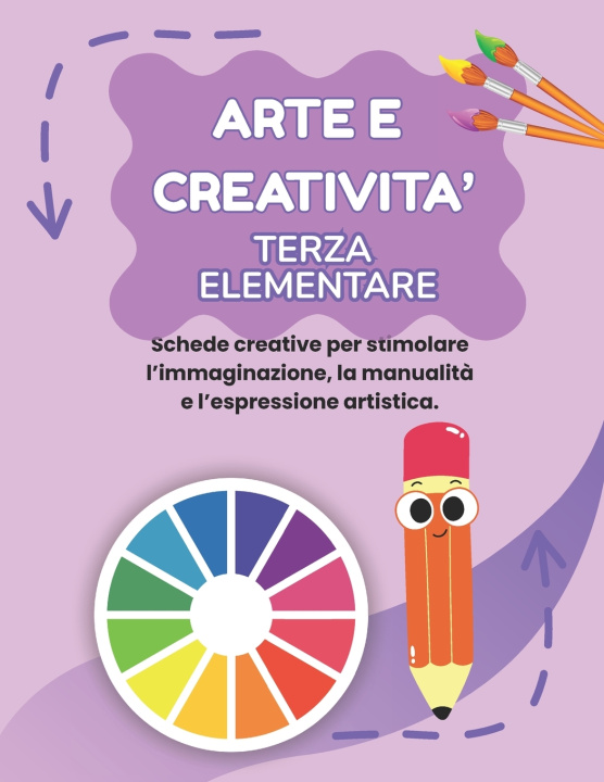 Kniha ARTE E CREATIVITA' QUARTA ELEMENTARE MISSIONE CREATIVA