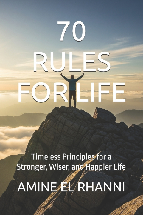 Knjiga 70 RULES FOR LIFE AMINE EL RHANNI