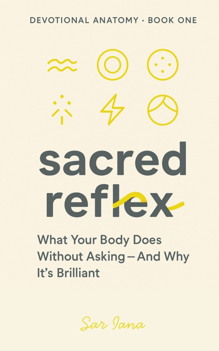Kniha Sacred Reflex Sar Iana