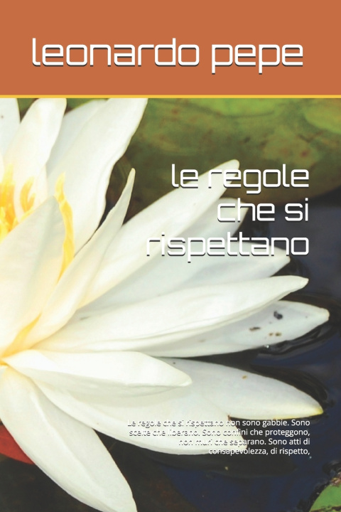 Kniha le regole che si rispettano leonardo pepe