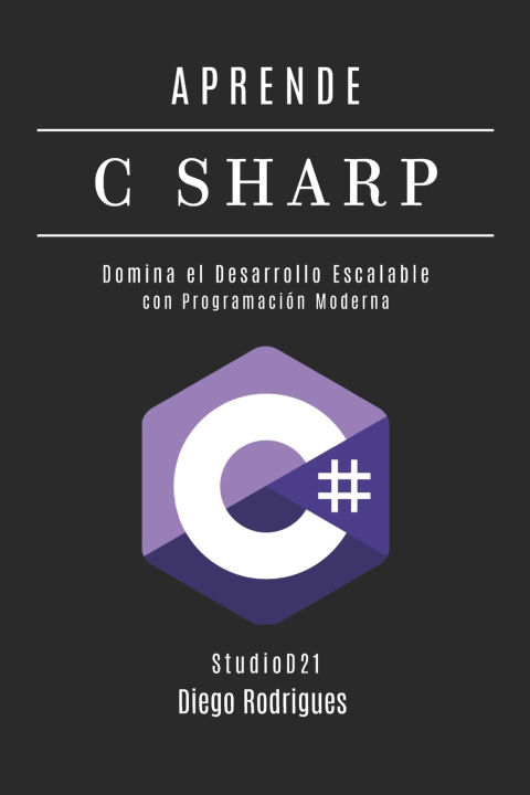 Könyv APRENDE C SHARP Diego Rodrigues