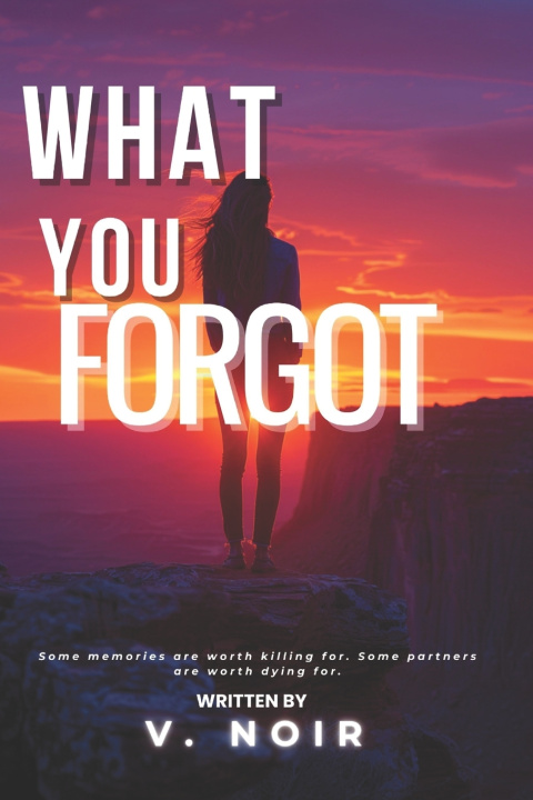 Knjiga What You Forgot V. Noir