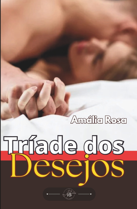 Buch Tríade Dos Desejos Amália Rosa