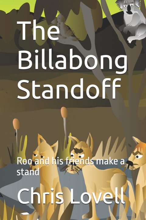 Knjiga The Billabong Standoff Chris Lovell