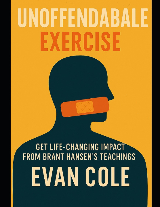 Knjiga Unoffendable Exercise Evan Cole